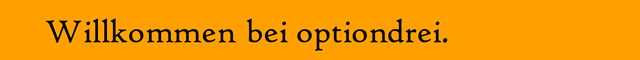 (c) optiondrei Tour.