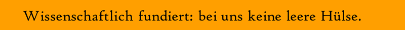 (c) optiondrei Wissenschaftlich fundiert.